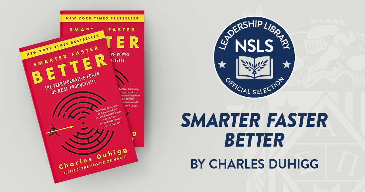 Leadership Library Selection: Smarter Faster Better By Charles Duhigg